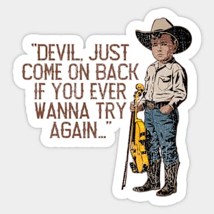 Devil Went Down to Georgia Sticker